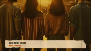 तेरी मेरी दोस्ती